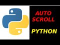Python: How to Make an Auto Scroll App