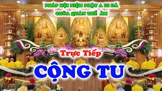 Trực Tiếp Cộng Tu 4h-6h Hằng Ngày Tại Chùa Quán Thế Âm - Hiệp Thạnh - Tỉnh Lâm Đồng.