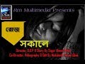 Ruj Sokale / Music Video Song/ Rm Multimedia Presents/2018