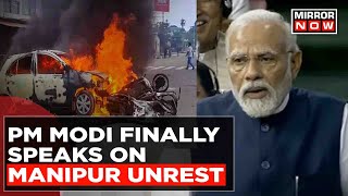 PM Modi On Manipur Unrest In Lok Sabha, Says 'Northeast's Problems Originated Only By Congress'