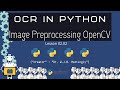 How to Preprocess Images for Text OCR in Python (OCR in Python Tutorials 02.02)