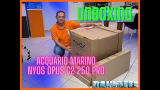 Unboxing del nuovo acquario marino da 200 litri Nyos Opus G2 250 PRO completo di scarichi e sump