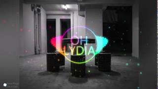 [LAGU BAWAH BLOCK] OH LYDIA - BOYS HOME