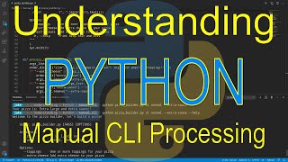 Understanding Python: Manual CLI Processing