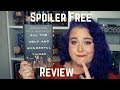 All the Ugly and Wonderful Things | SPOILER FREE REVIEW