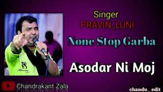 Pravin Luni  Non Stop Garba Asodar Navratri Special