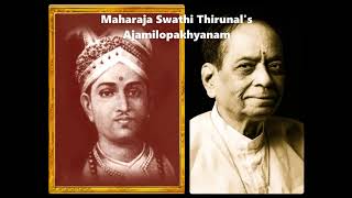 Maharaja Swathi Thirunal's Ajamilopakhyanam - Dr M.Balamuralikrishna \u0026 Group - AIR Chennai