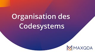 Die Organisation des Codesystems in MAXQDA