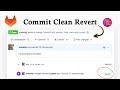 How to revert a commit in GitLab (Code Rollback)