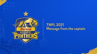 Message from the Captain | TNPL 2021