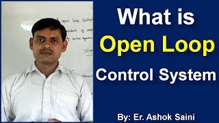 Open Loop Control system || What is Open Loop Control system in Hindi -