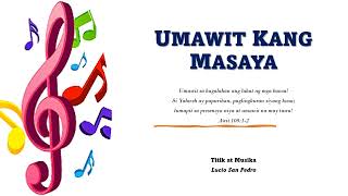 UMAWIT KANG MASAYA (Vocals withTagalog lyrics)