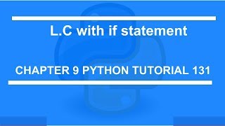 List Comprehension with if statement : Python tutorial 131