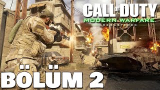 Call of Duty 4 Modern Warfare Remastered Bölüm 2