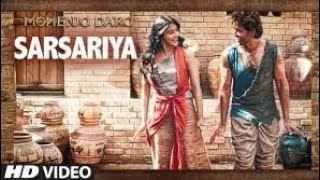 "SARSARIYA" Video Song | MOHENJO DARO | A.R. RAHMAN | Hrithik Roshan Pooja Hegde | T- Series