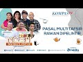 NGOPI, Pasal Multitafsir, Rawan Dipelintir (Bag 3)