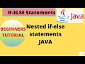 Java If, else if, else and Nested if-else statements || Java coding examples for nested if-else