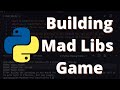 How To Make Madlib Game | Using Python | Beginner Python Project |