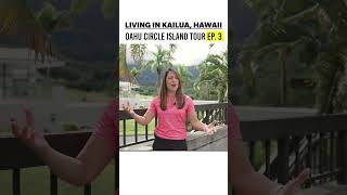 Living in Kailua | Circle Island Tour Ep3