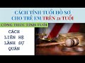 Cách Tính Tuổi CSPA Cho Con Độc Thân Trên 21 Tuổi - Cách Liên Hệ với LÃNH SỰ QUÁN [Định Cư Mỹ]