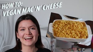 How to: Vegan Mac 'n' Cheese