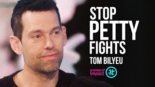 If You Struggle with Conflict in Your Relationship, Watch This | Tom Bilyeu on Women of Impact