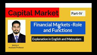 Financial Markets- Role and Functions