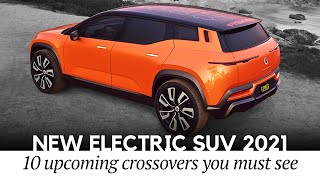 10 Most Anticipated Electric SUVs Arriving by 2022 (EV Range and Pricing Reviewed)