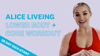 Alice Liveing Beginner Lower Body and Core Workout | 28 Day Kick-Start