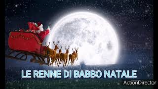 Le renne di babbo natale__canzone di natale con testo e immagini