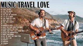 New Love Songs 2021 - Music Travel Love Greatest Hits - Best Love Song Cover By Music Travel Love
