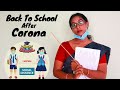 Back To School After Corona | കോറോണക്ക് ശേഷം സ്കൂളിലേക്ക് | Simply Silly Things