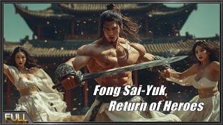 New Fong Sai-Yuk | Wuxia-Martial Arts & Kung Fu Action Movie English | Full Movie HD