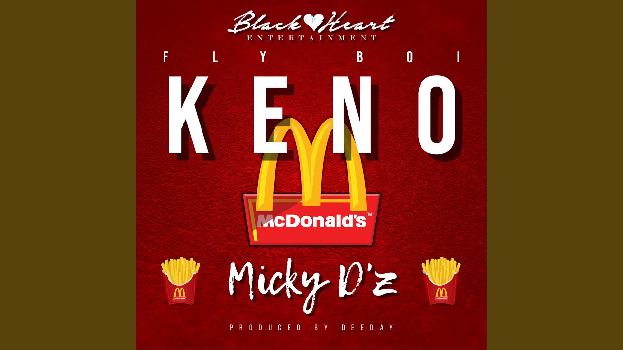 Micky D Z Fly Boi Keno Shazam