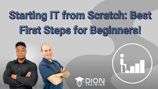 Starting IT from Scratch: Best First Steps for Beginners!