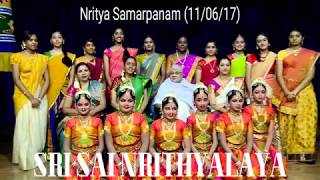 Nritya Samarpanam dated on 11- 06 -17 - Sri Sai Nrithyalaya