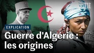 Pourquoi la guerre d'Algérie a éclaté