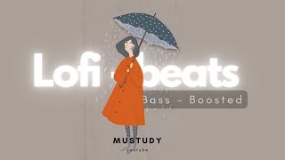 Lofi Beats - 7 (Bass - Boosted) | Mustudy