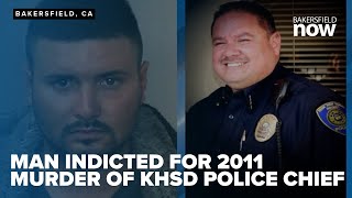 Man indicted for 2011 hit-and-run killing of Kern High School District police chief caught in Mexico