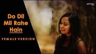Do Dil Mil Rahe || New Song Namita Choudhary || unplugged Cover Song || #hukumali || #hukamali