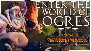 Enter the World of the Ogre Kingdoms Breakdown || Total War Warhammer 3