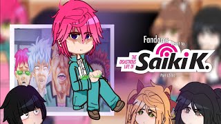 (WIP) fandoms react to saiki kusuo - part two - multifandom - gacha club - gacha reacts