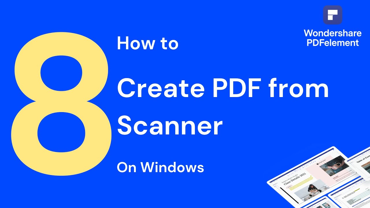 How To Create PDF From Scanner On Windows | Wondershare PDFelement 8 ...