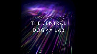 The Central Dogma Lab