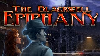 Blackwell Epiphany | Full Game Walkthrough | No Commentary