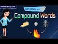 Compound Words | Examples of Compound Words | Compound Words For Kids | English