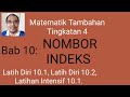 Nombor indeks dan nombor indeks gubahan / Latih diri 10.1 / Latih diri 10.2 / Latihan intensif 10.1