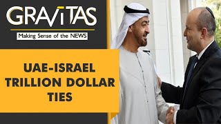 Gravitas: Naftali Bennett in Abu Dhabi, first Israeli PM to visit UAE