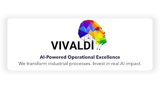 VIVALDI - AI-powered operational excellence