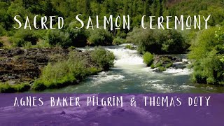 Sacred Salmon Ceremony (Aggie and Thomas)